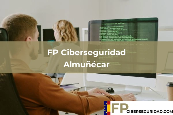 FP Ciberseguridad en Almuñécar