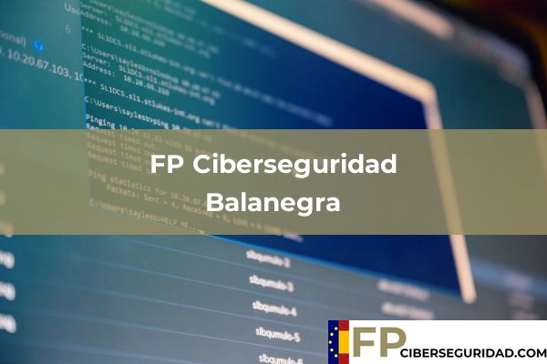 FP Ciberseguridad en Las Cabañuelas 11 FP Ciberseguridad en Balanegra