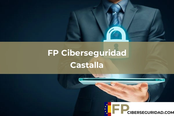 FP Ciberseguridad en Castalla