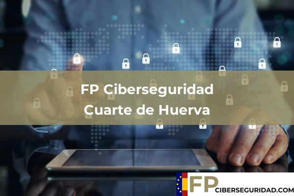 FP Ciberseguridad en Cuarte de Huerva