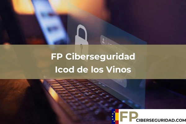 FP Ciberseguridad en Güímar 28 FP Ciberseguridad en Icod de los Vinos