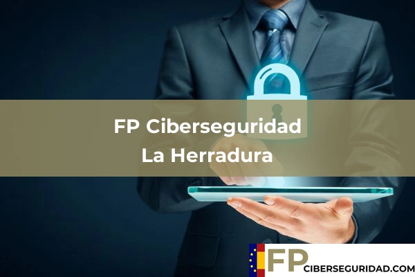 FP Ciberseguridad en La Herradura