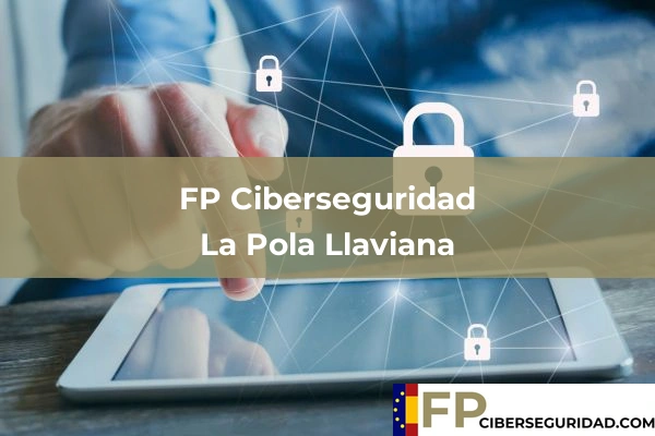 FP Ciberseguridad en Pruvia de Abajo 16 FP Ciberseguridad en La Pola