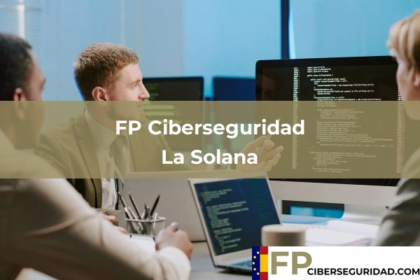 FP Ciberseguridad en La Solana