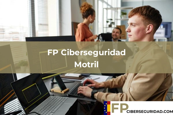 FP Ciberseguridad en Motril