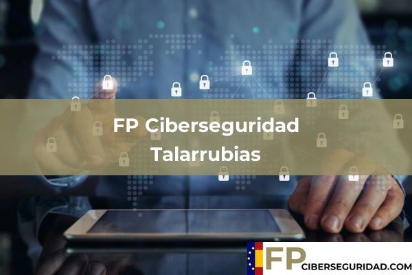 FP Ciberseguridad en Badajoz 20 FP Ciberseguridad en Talarrubias
